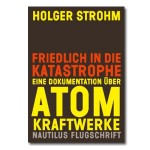 Friedlich In Die Katastrophe